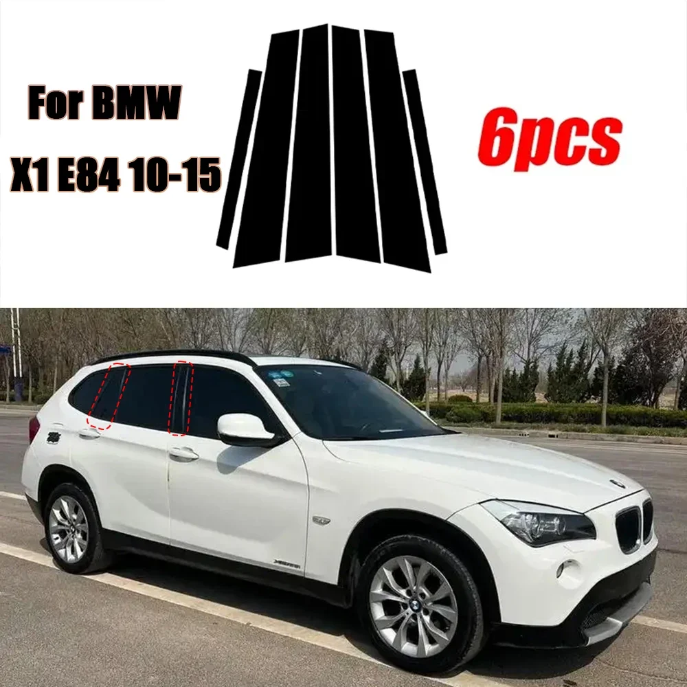 

Gloss Black Window Pillar Posts Cover B C Column Stickers Side Door Panel Trim Fit For BMW X1 E84 2010 2011 2012 2013 2014 2015