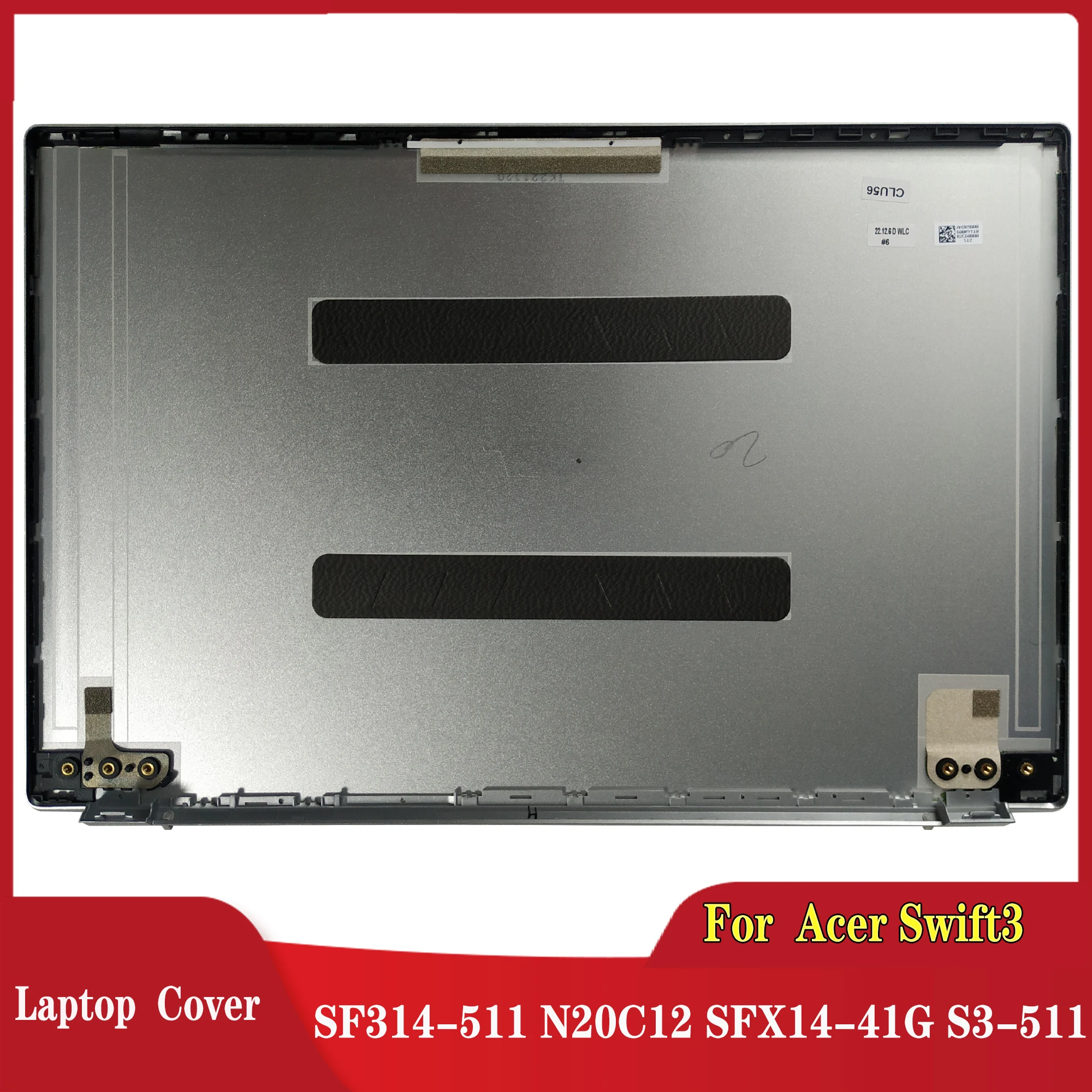 

NEW for Acer Swift3 SF314-511 N20C12 SFX14-41G S3-511 AM3K9000600 Rear Lid TOP case laptop LCD Back Cover