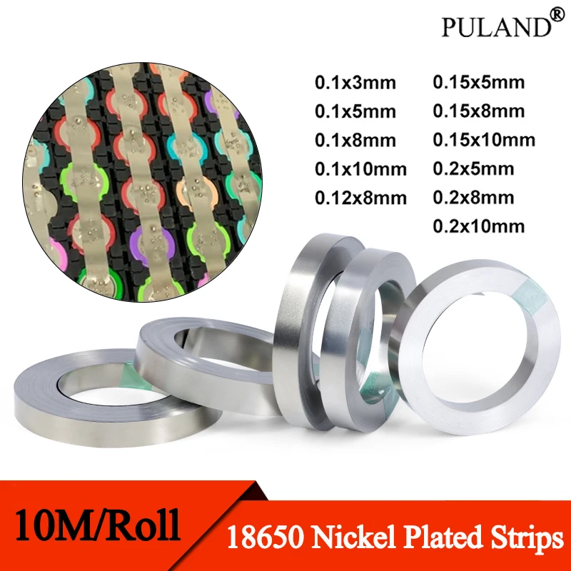 

10m/Roll 18650 Li-ion Battery Nickel Sheet Plate Nickel Plated Steel Belt Strip Connector Spot Welding Machine Battery Welders