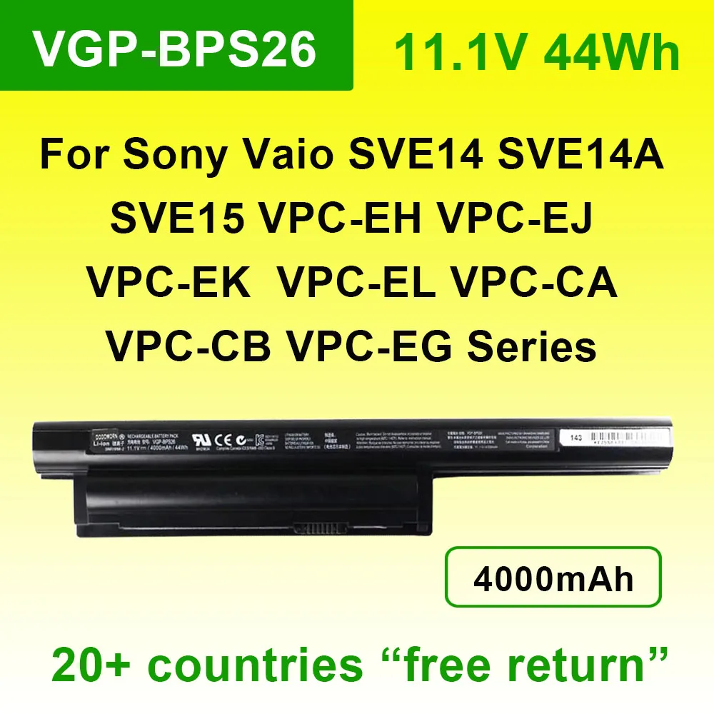 

Аккумулятор для ноутбука 11.1V 44Wh 4000mAh VGP-BPS26 для Sony Vaio SVE14A SVE15 SVE17 VPC-EH VPC-EG VPC-EJ VPC-CA VPC-CB серии BPL26