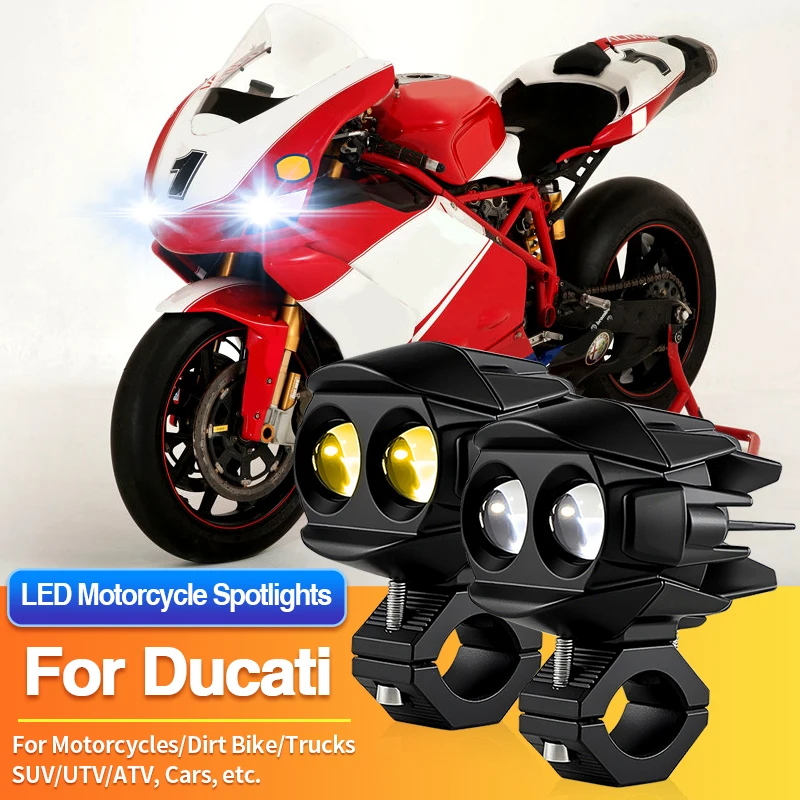 

1 Set LED Universal Motorcycles Headlight Dual Color Fog Light UTV ATV for Ducati 748/749 R/996 996R 996S/998 998R 998S/999 999R
