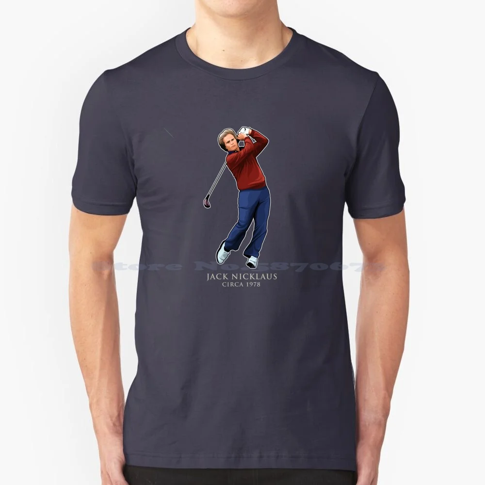 Jack Nicklaus Master Golf Legend Circa 1978 T Shirt 100% Cotton Tee Jack Nicklaus Rory Mcllroy Walter Hagen Masters Golfer