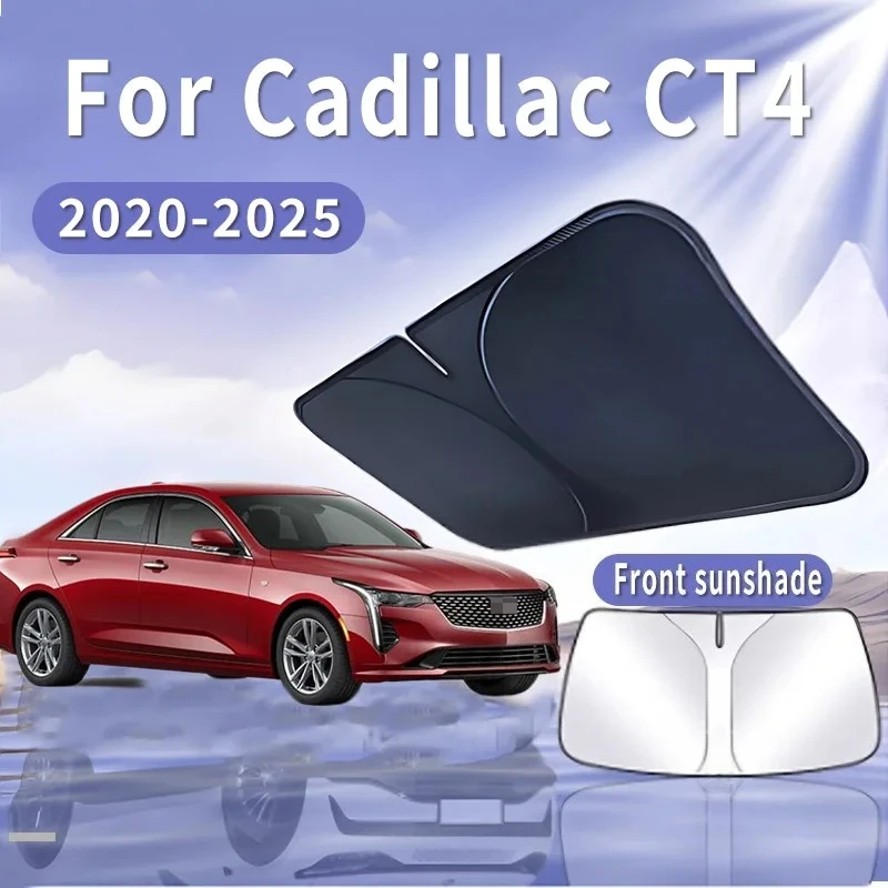 

For Cadillac CT4 2020~2025 2021 Foldable Car Sun Visor Front Windshield Sunshade Heat Insulation Summer Cooling Auto Accessories