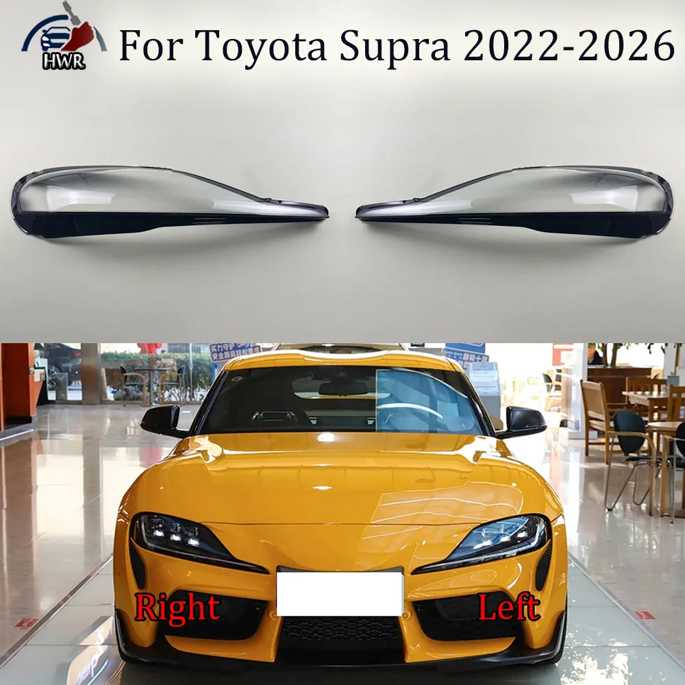 For Toyota 2022 2023 2024-2026 Supra Front Headlamp Transparent Cover Lampshade Lamp Shell Masks Headlight Shade Lens Plexiglass