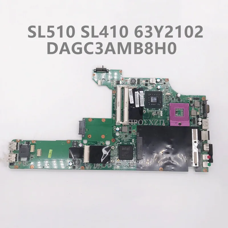 

High Quality For SL510 SL410 Laptop Motherboard 63Y2102 DAGC3AMB8H0 Mainboard With GM45 100% Full Tested Working Well