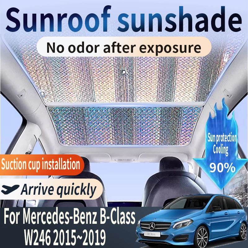 

Auto Part For Mercedes-Benz B-Class W246 2015~2019 MK2 Car Sunroof Sunshade Heat Insulation Sun Protection Cooling Accessories