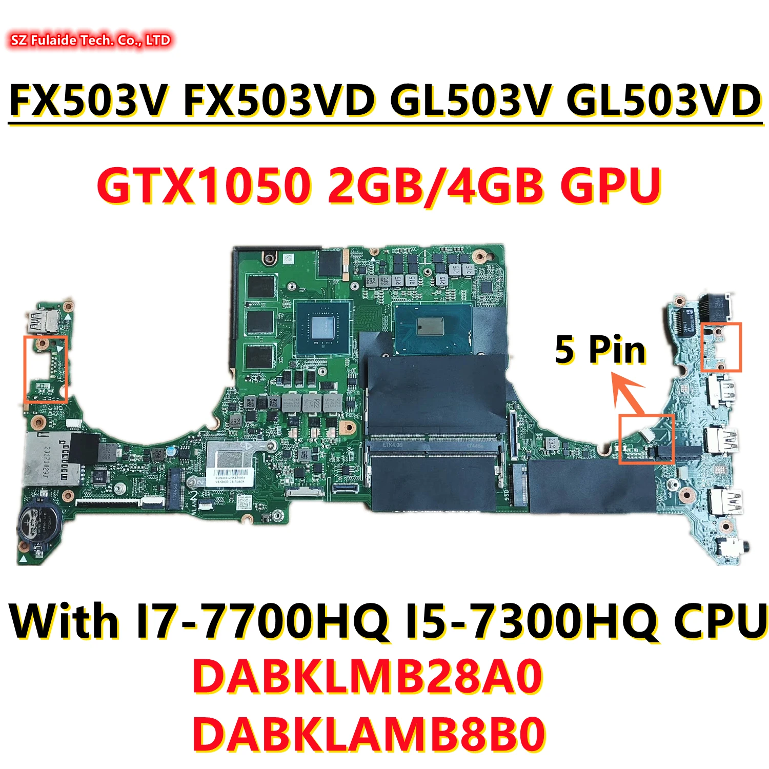 Imagem -02 - Placa-mãe do Portátil para Asus Dabklmb28a0 Dabklamb8b0 Fx503v Fx503vd Gl503v Gl503vd Fx63vd Gl503vm i5 i7 7o Processador Central Gtx1050 Gpu