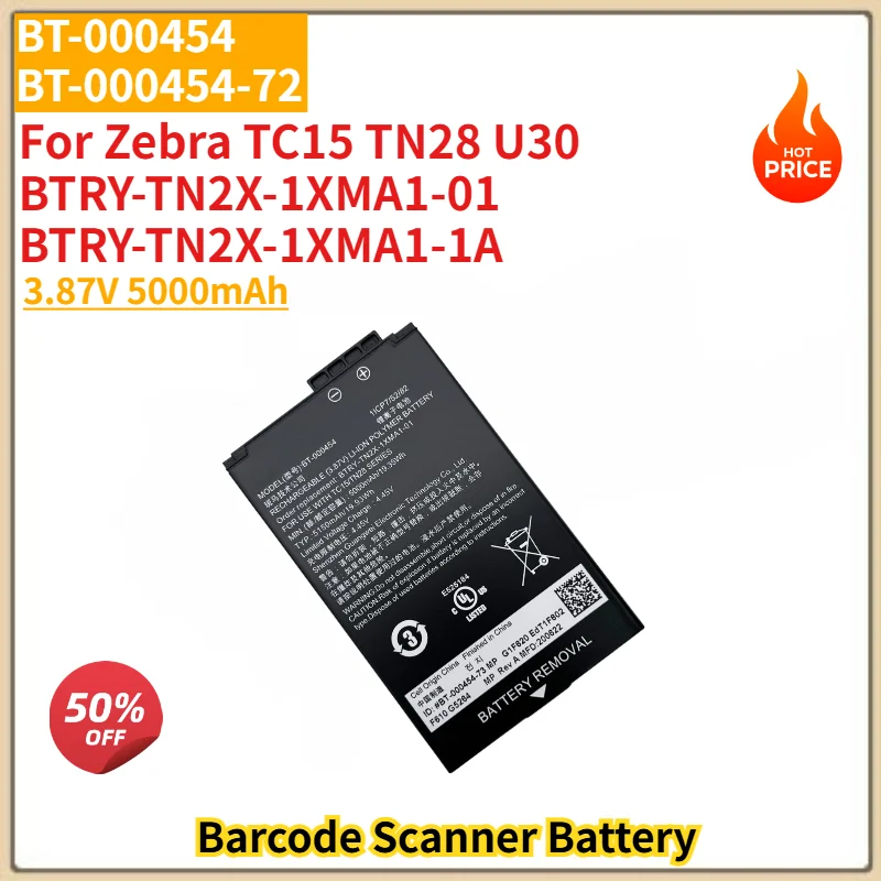 New 3.87V 5000mAh BT-000454-72 BT-000454 Barcode Scanner Battery For Zebra TC15 TN28 U30 BTRY-TN2X-1XMA1-01 BTRY-TN2X-1XMA1-1A