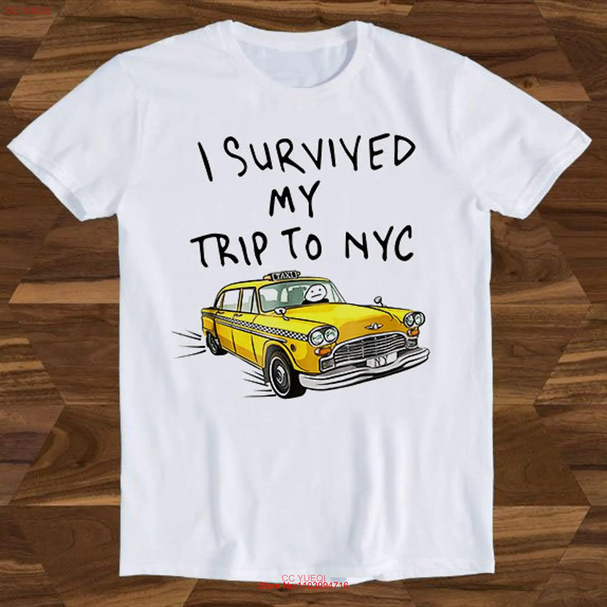 I Survived My Trip To NYC New York City Spider Tom Yellow Taxi Movie Film Cult Slogan Joke Funny T Shirt T212