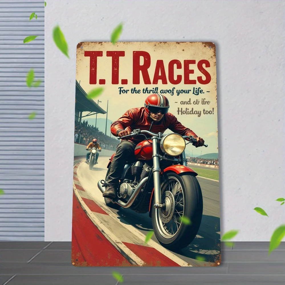TT Races For The Thrill Of Your Life And Six Tire Holiday Too Vintage Metal Tin Sign, Retro Motorcycle Racing Wall Art Decor, Ru