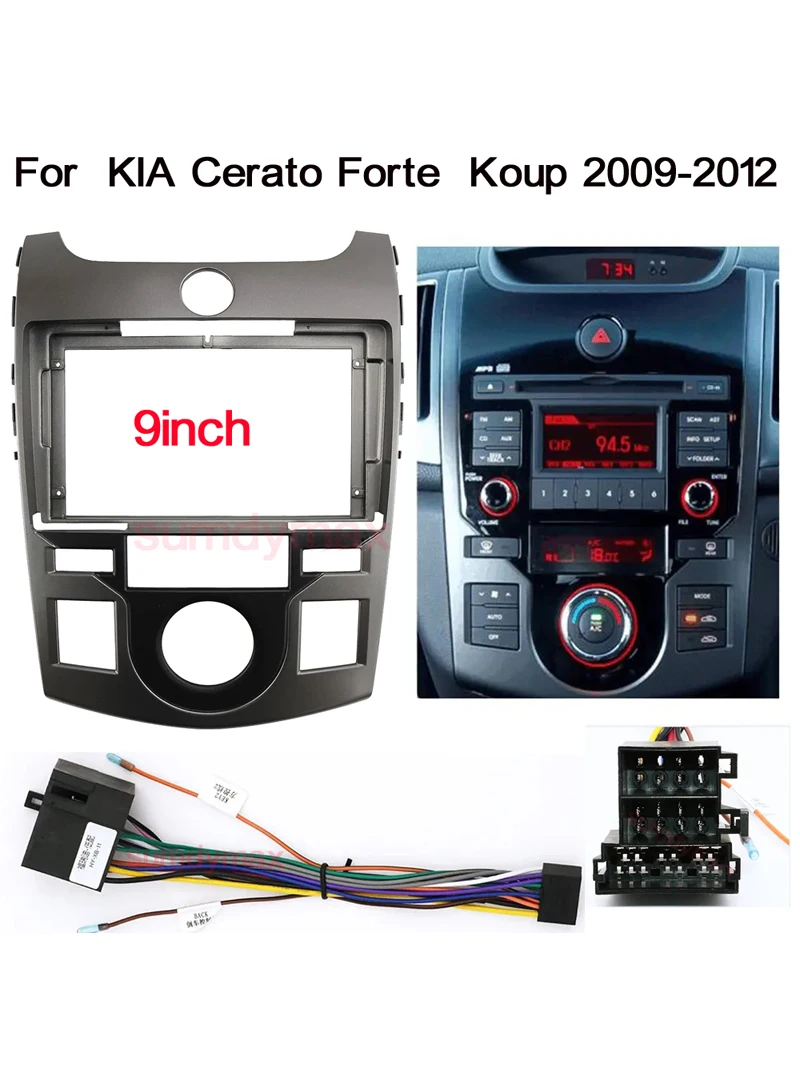 9inch 2 Din Car Radio Fascia Frame For KIA Cerato Forte Koup 2009-2017 big screen 2 Din android Car Radio Fascia frame