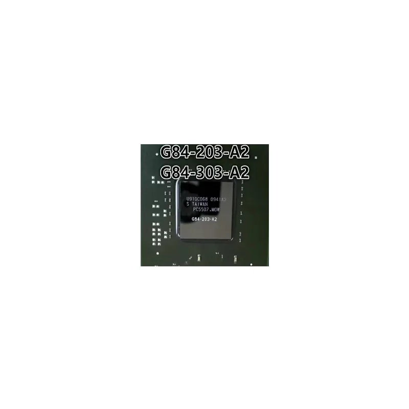 G84-203-A2 G84-303-A2 100% New Original Integrated Circuit Electronic Components BGA  Direct payment