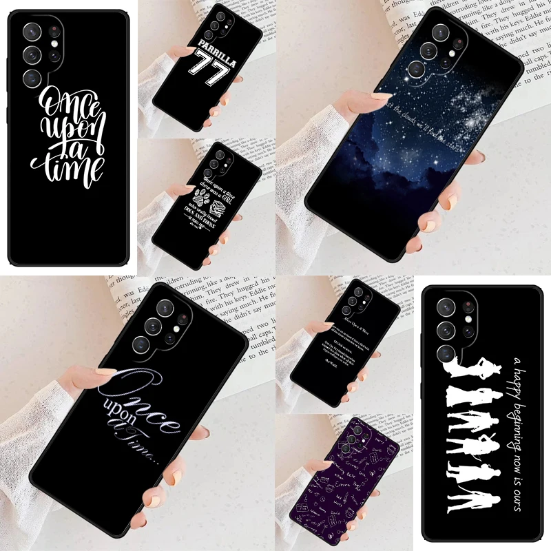 Once Upon A Time Inspirational Quotes Phone Case For Samsung Galaxy S24 S23 S22 S21 Ultra S10 Note 10 Pro S20 Plus FE S9 Cover