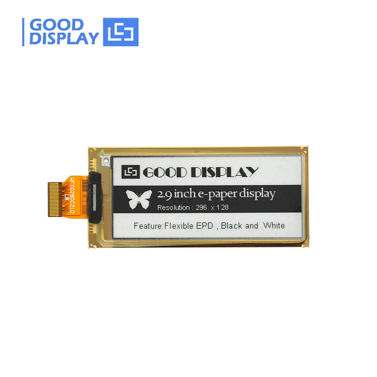 Flexible Monochrome E-Paper Display 2.9Inch Ultra-Thin E-Ink E-Paper Display Screen 296x128 UC8151D Chipset GDEW029I6FD