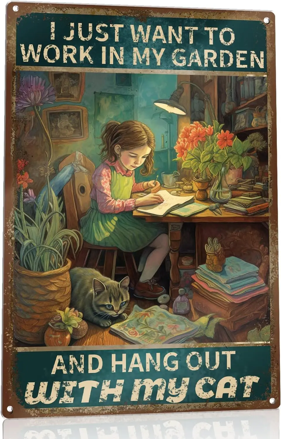 I Just Want to Work in My Garden and Hang Out with My Cat Vintage Tin Signs Outside Indoor Wall Decor Man Cave Unisex Adult sign
