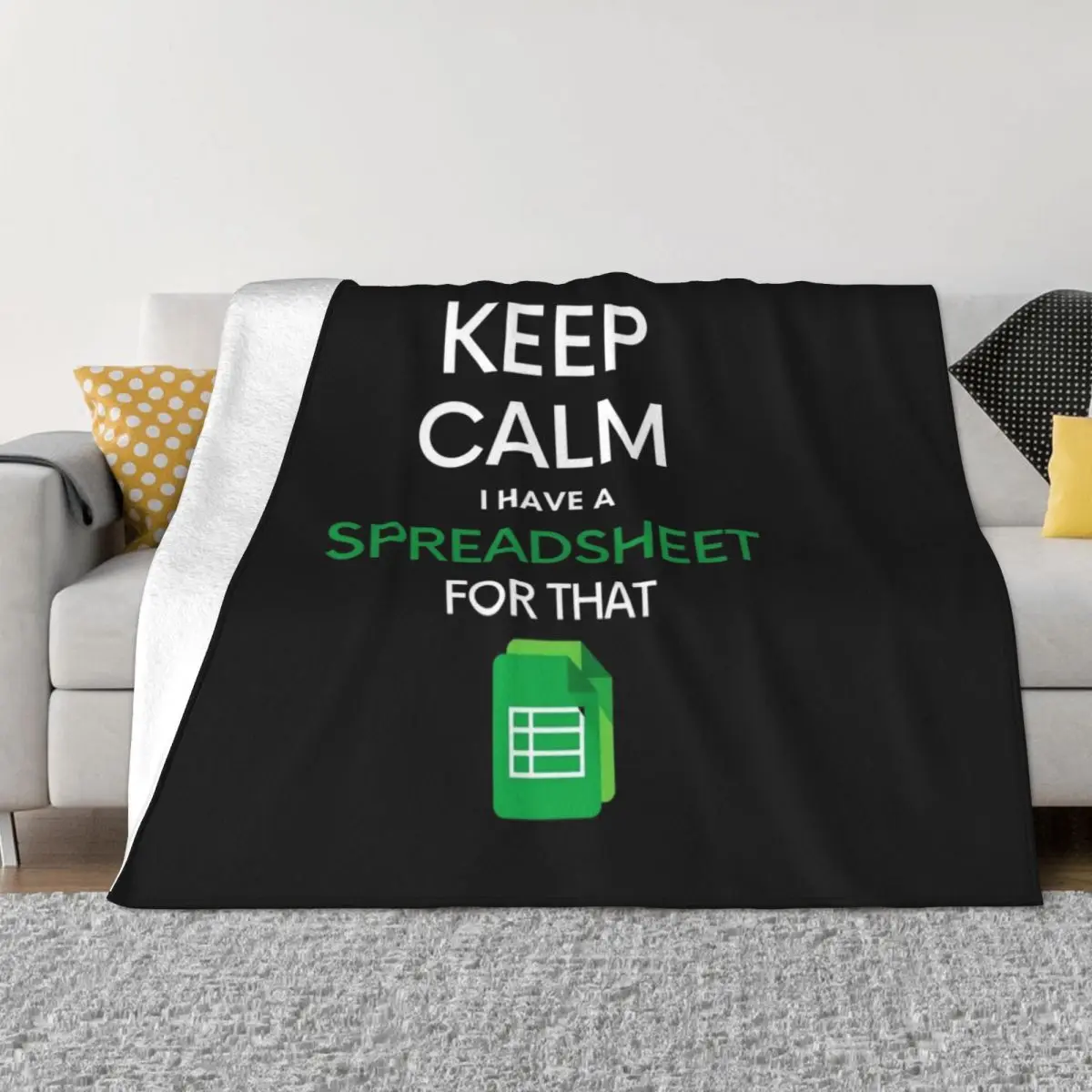 Keep Calm I have a Spreadsheet for that - Microsoft Excel // Google Sheets Throw Blanket Plaid Vintage Tourist Bed Blankets