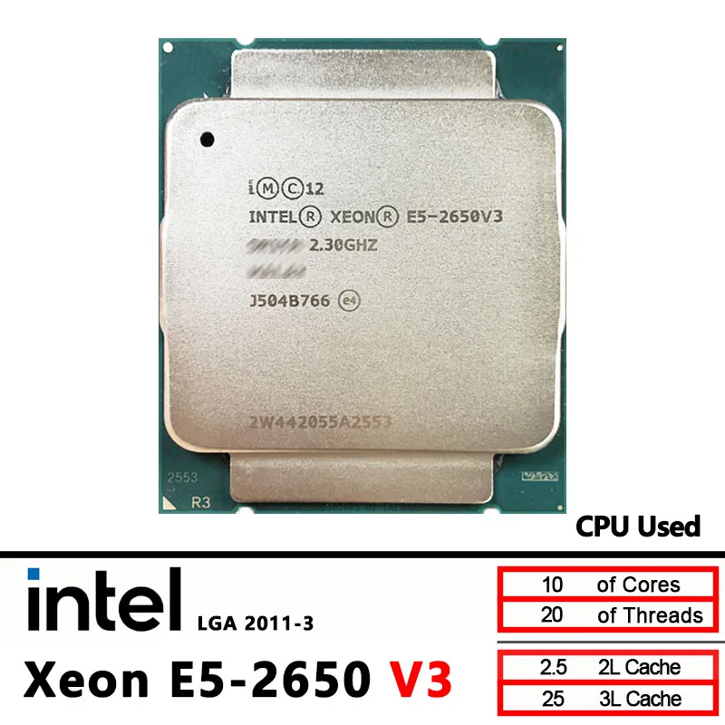 

Intel Xeon E5-2650V3 Б/у E5 2650 v3 2,3 ГГц Десятиъядерный двадцатипоточный процессор 25 МБ 105 Вт LGA 2011-3