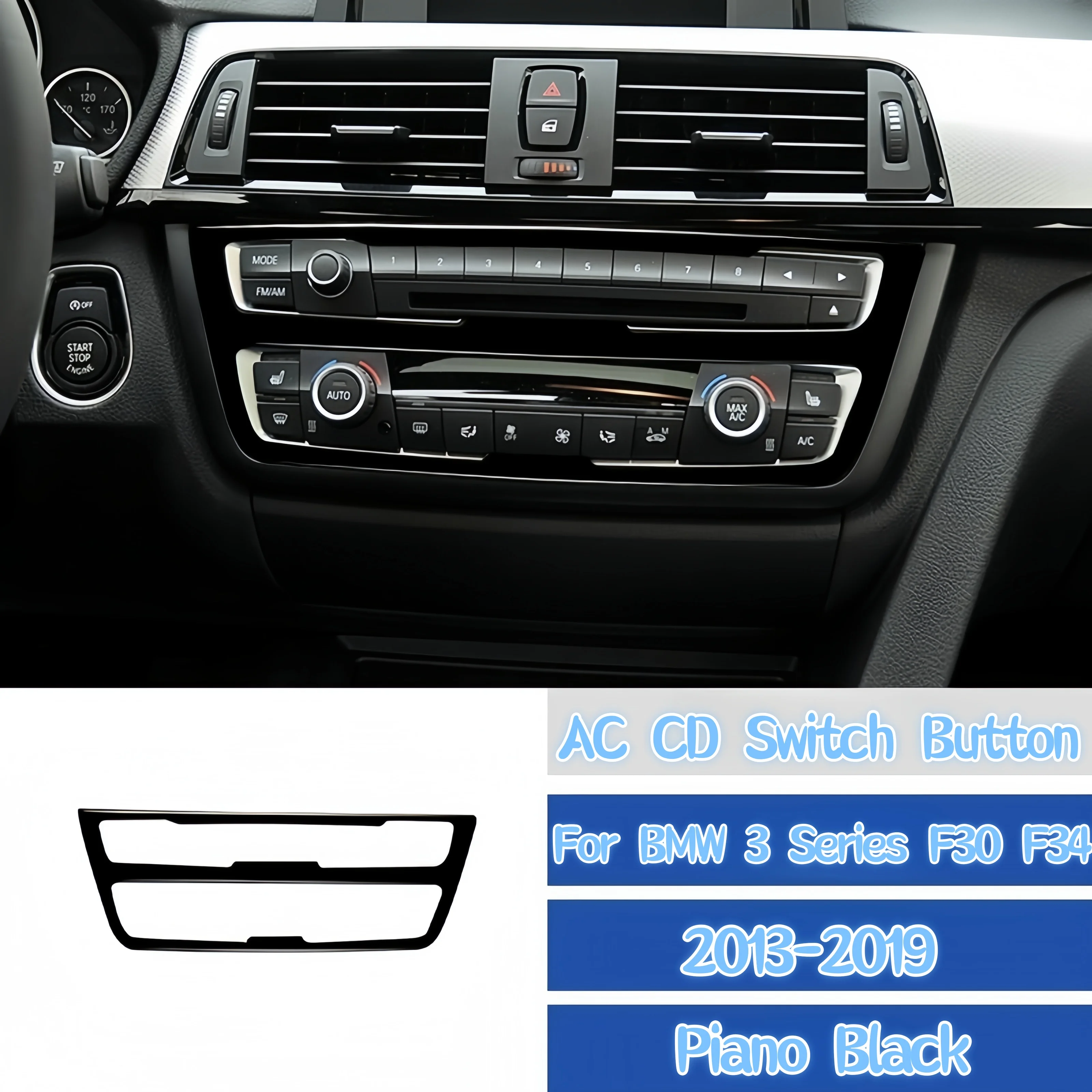 

For BMW 3 Series F30 F34 2013-2018 Accessories Piano Black Auto Air Conditioning CD Switch Button Frame Trim Cover Decor Sticker