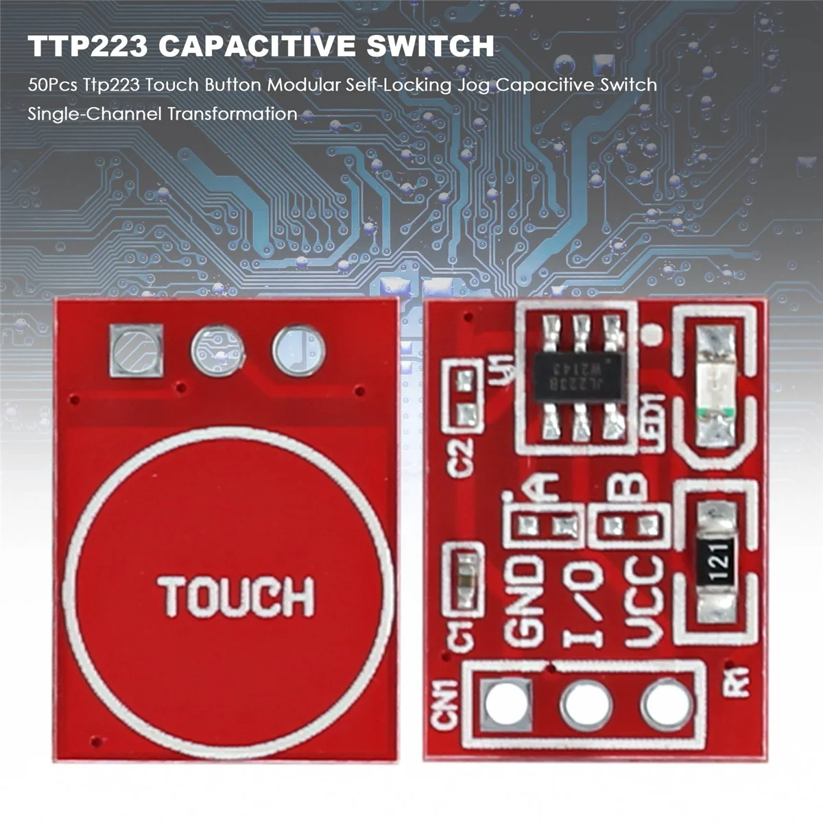 モジュール式セルフロッキングジョグ静電容量式スイッチ、シングルチャネル変換、タッチボタン、Ttp223、50個