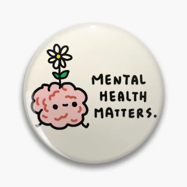 Mental Health Matters  Soft Button Pin Hat Gift Collar Fashion Cartoon Lapel Pin Metal Creative Brooch Badge Women Cute Funny