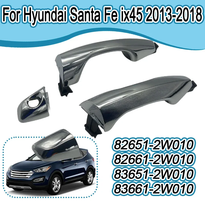 

Для Hyundai Santa Fe ix45 2013-2018 внешняя хромированная дверная ручка 82651-2W010 82661-2W010 83651-2W010 83661-2W010