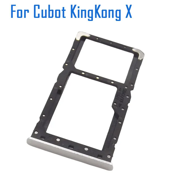 

New Original Cubot KingKong X SIM Card SIM Tray Card Slot Holder Adapter Accessories For CUBOT King Kong X Smart Phone