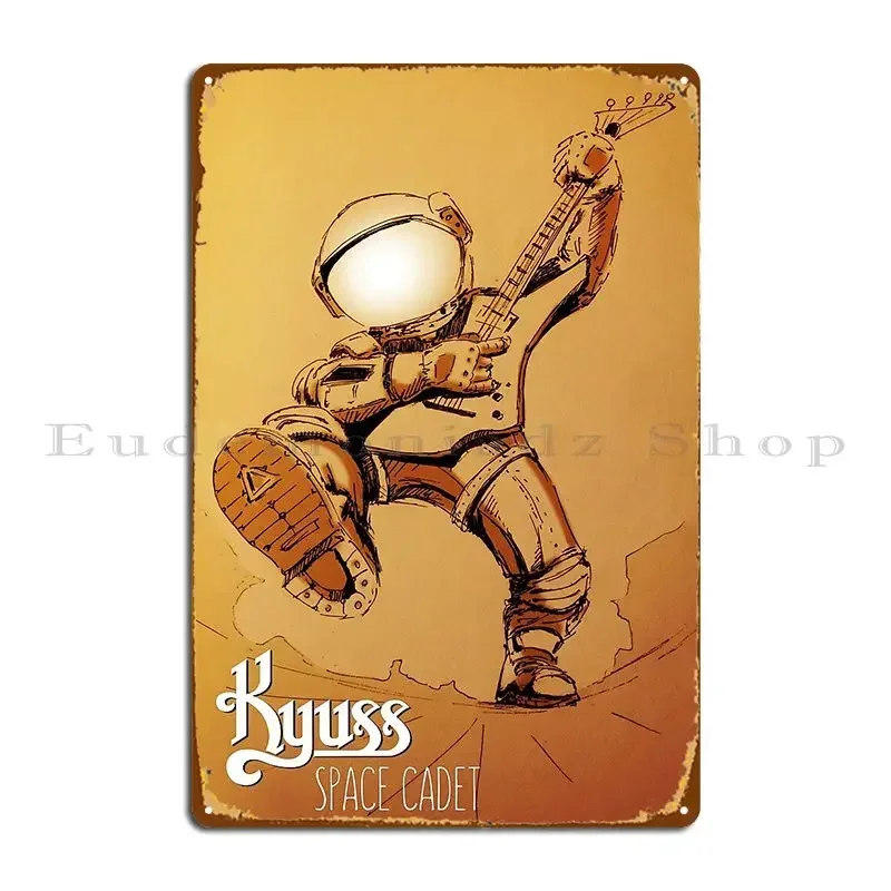 Space Cadet Kyuss Metal Signs Funny Vintage Club Bar Pub Design Tin Sign Poster