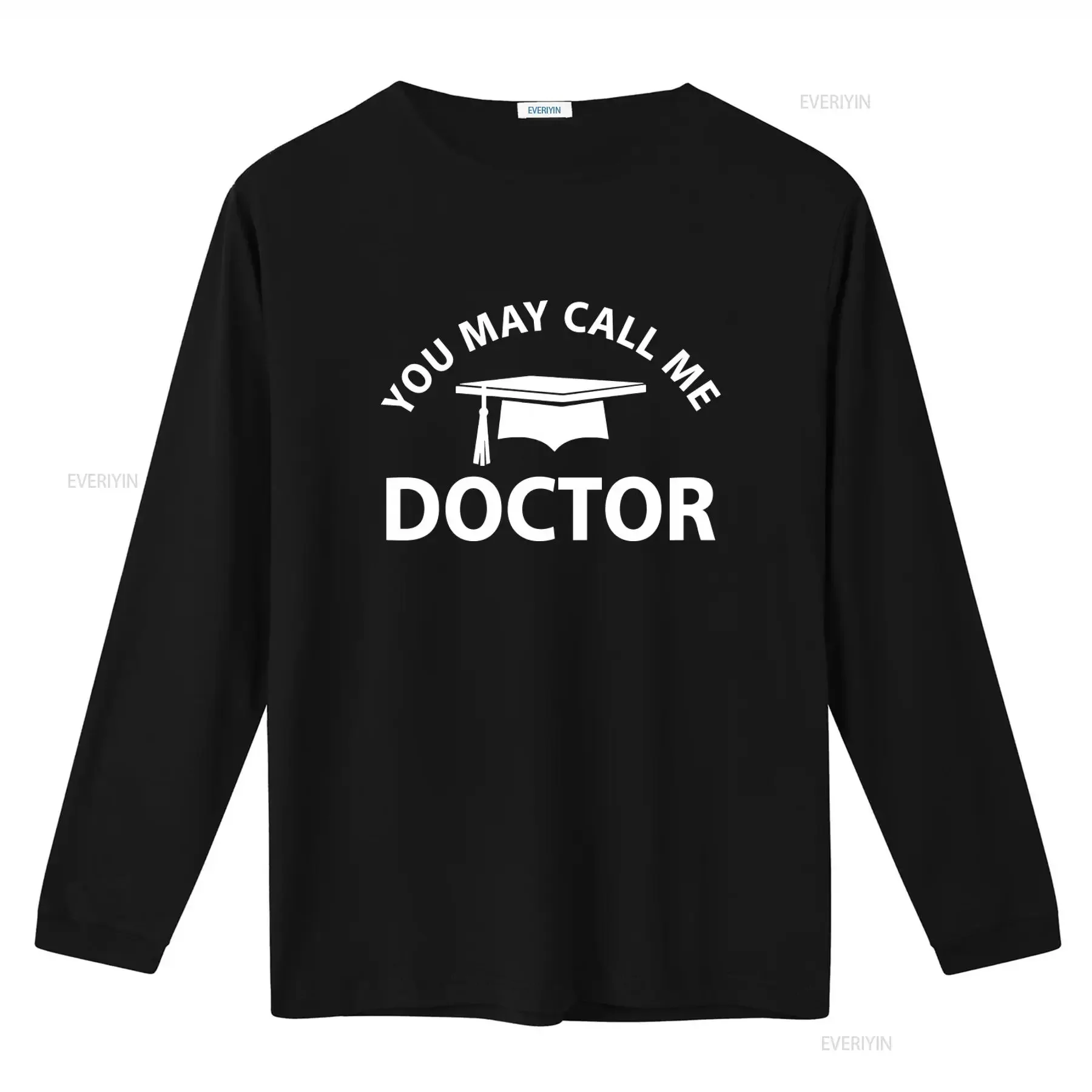 Phd Graduation Funny Doctoral Student Residency Medical School T Shirt You May Call Me Doctor vintage Washed Comfortable Soft