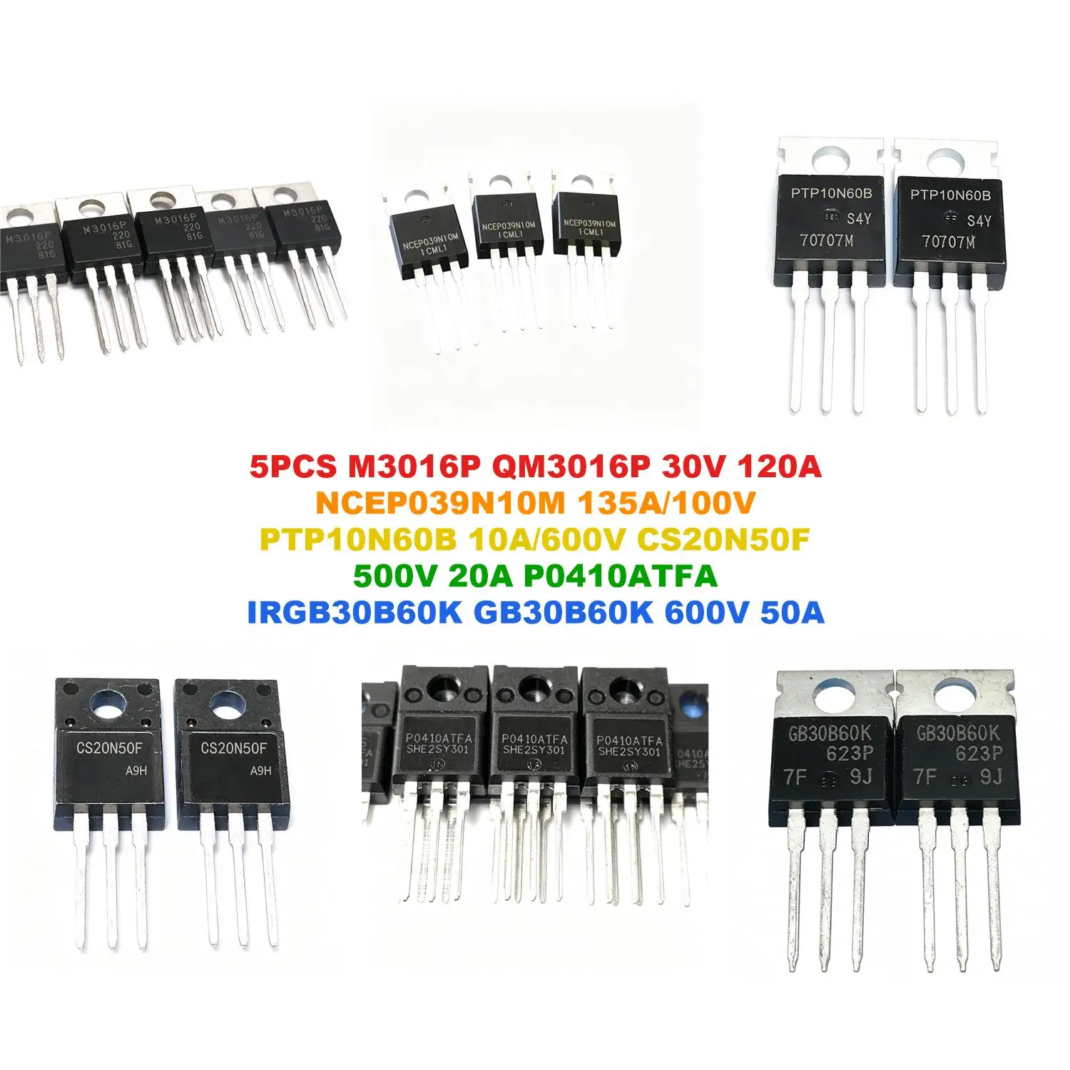 M3016P QM3016P 30V 120A NCEP039N10M 135A/100V PTP10N60B 10A/600V CS20N50F 500V 20A P0410ATFA IRGB30B60K GB30B60K 600V 50A