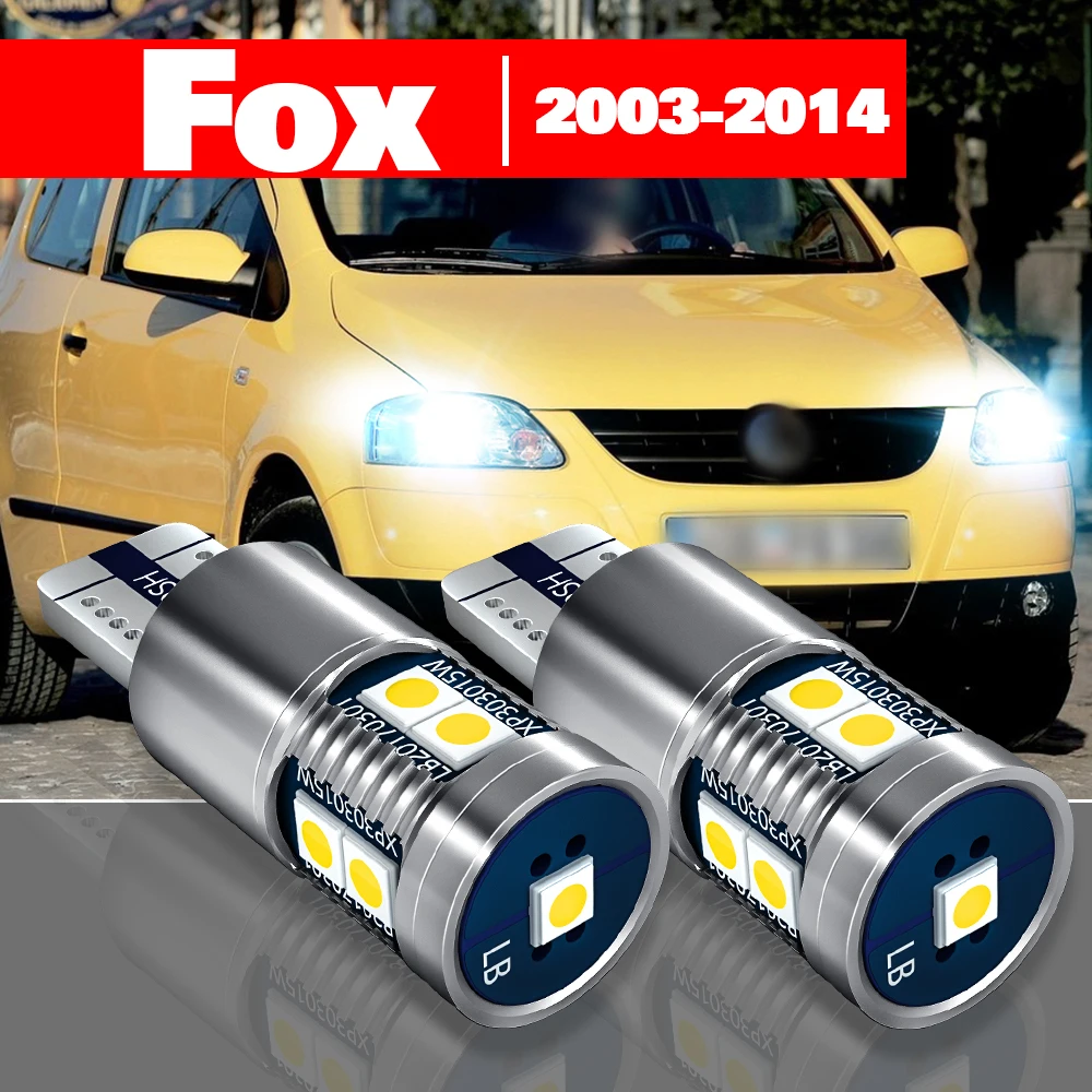 

For VW Volkswagen Fox 2003-2014 2pcs LED Parking Light Clearance Lamp Accessories 2005 2006 2007 2008 2009 2010 2011 2012 2013