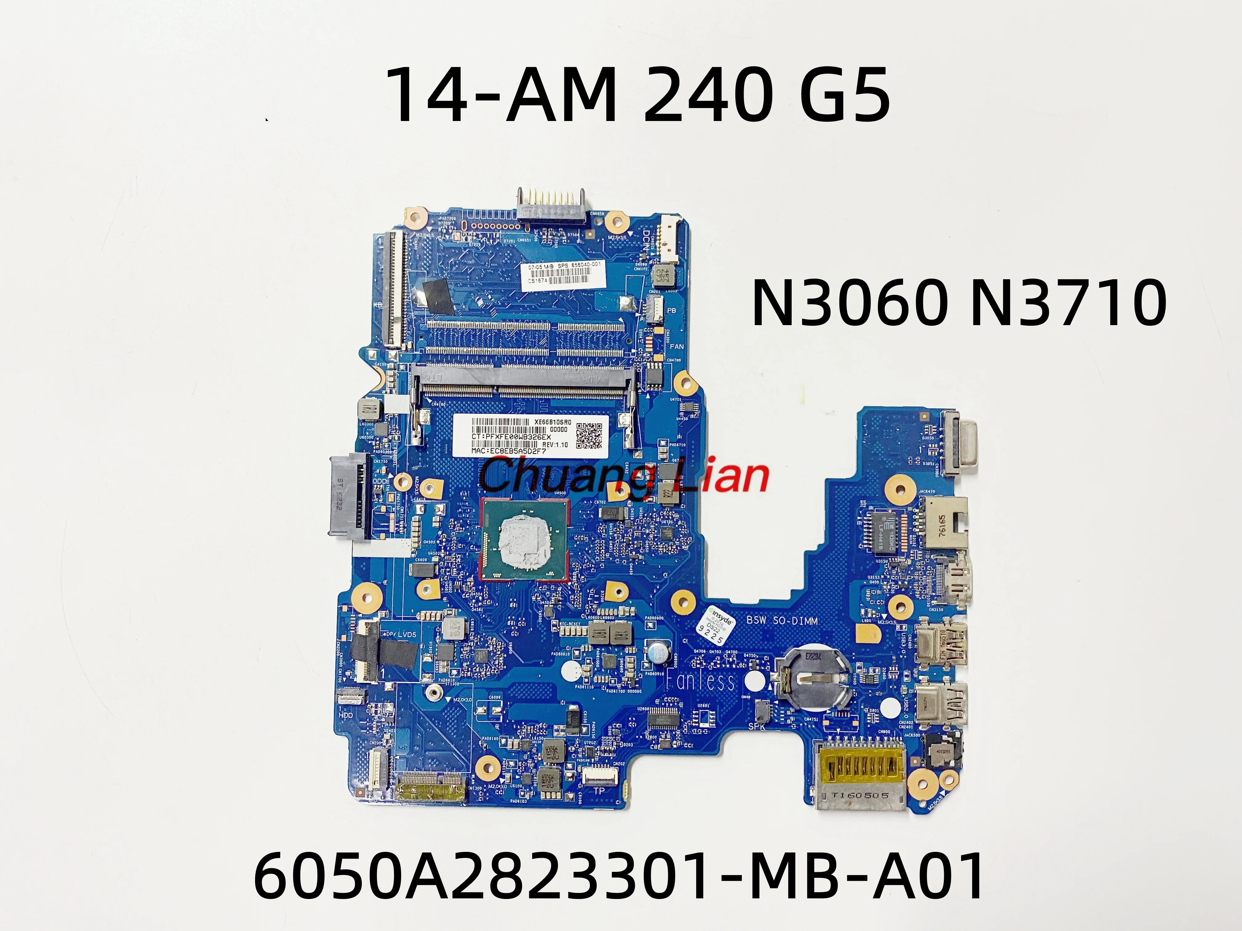 6050A2823301-MB-A01 HP 14-AM 240 G5 Laptop Motherboard 6050A2823301 With N3060 N3710 CPU UMA 100% Fully Tested