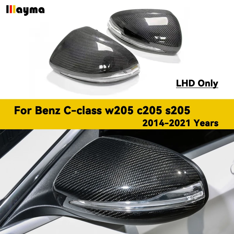 

Car Rearview Mirror Cover For Benz C Class W205 Sedan C205 Coupe S205 Wagen Replacement Carbon Fiber Exterior Cap RHD LHD