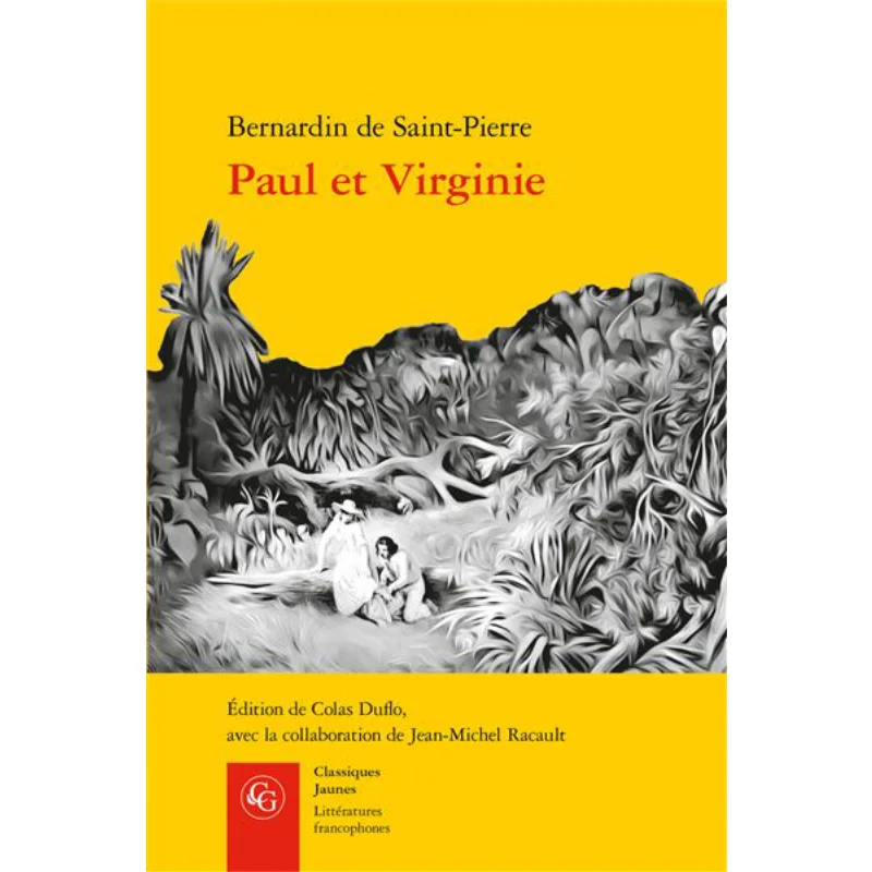 

Paul Et Virginie Henri Bernardin De SaintPierre Classiques Garnier 9782406062066 Book