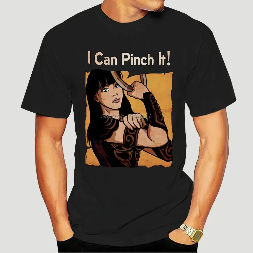 Xena Warrior Princess I Can Pinch It T-shirt For Men cotton tshirt hip hop Oversized Tees Tops Harajuku Streetwear