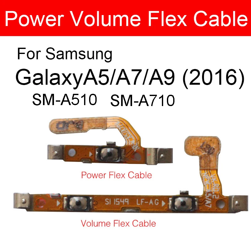 Power Volume Button Flex Ribbon Cable For Samsung Galaxy A9 A7 A5 2016 SM-A9000 A510M/DS A510F A510Y/DS A710F A710K A710S Repair