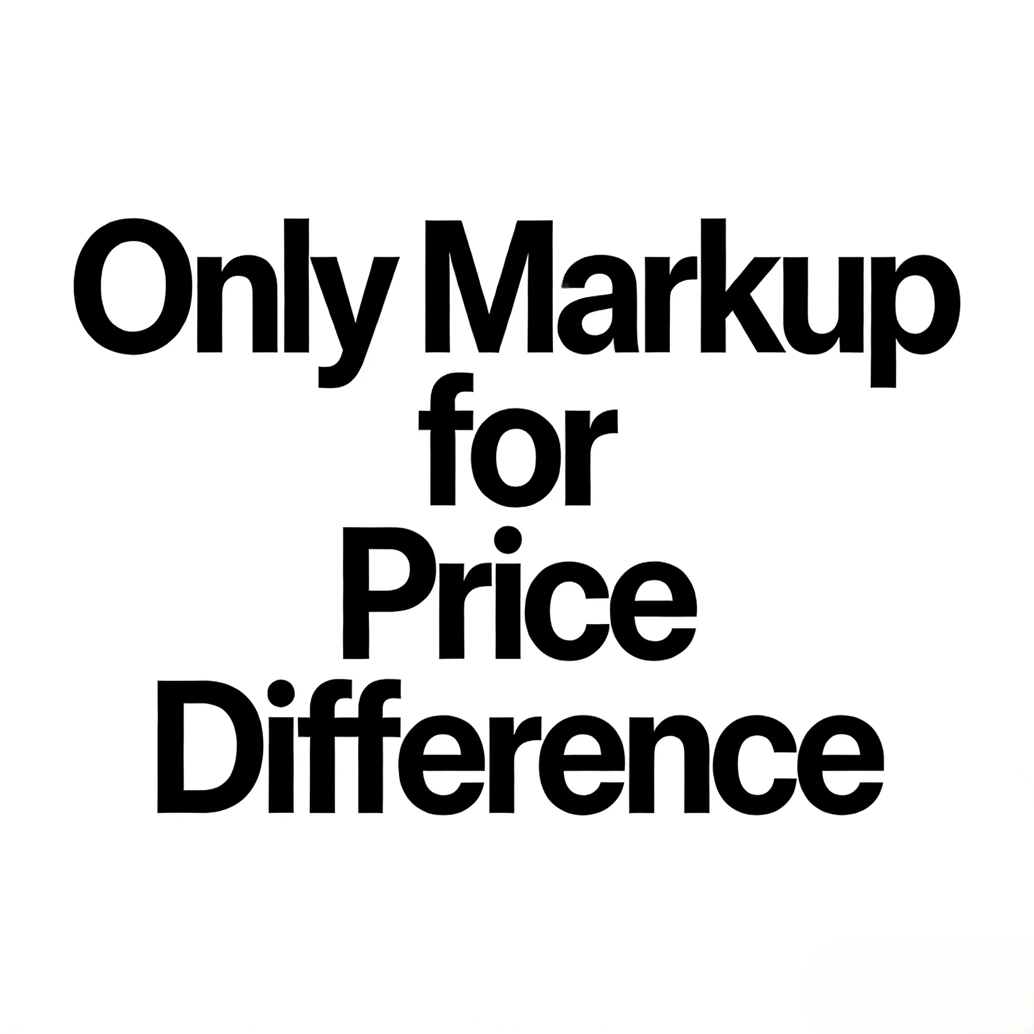 

Special for price difference supplement