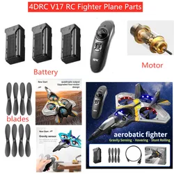 4DRC V17 V-17 2.4G RC Airplane Spare Parts Battery/ Blades/Motor 4DRC V17 RC Plane Battery V17 Motor Controller V17 Fighter Toys