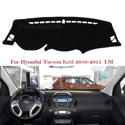 Dashboard Cover Protective Pad for Hyundai Tucson 2010 2011 2012 2013 2014 2015 LM Ix35 Accessories Dash Board Sunshade Carpet