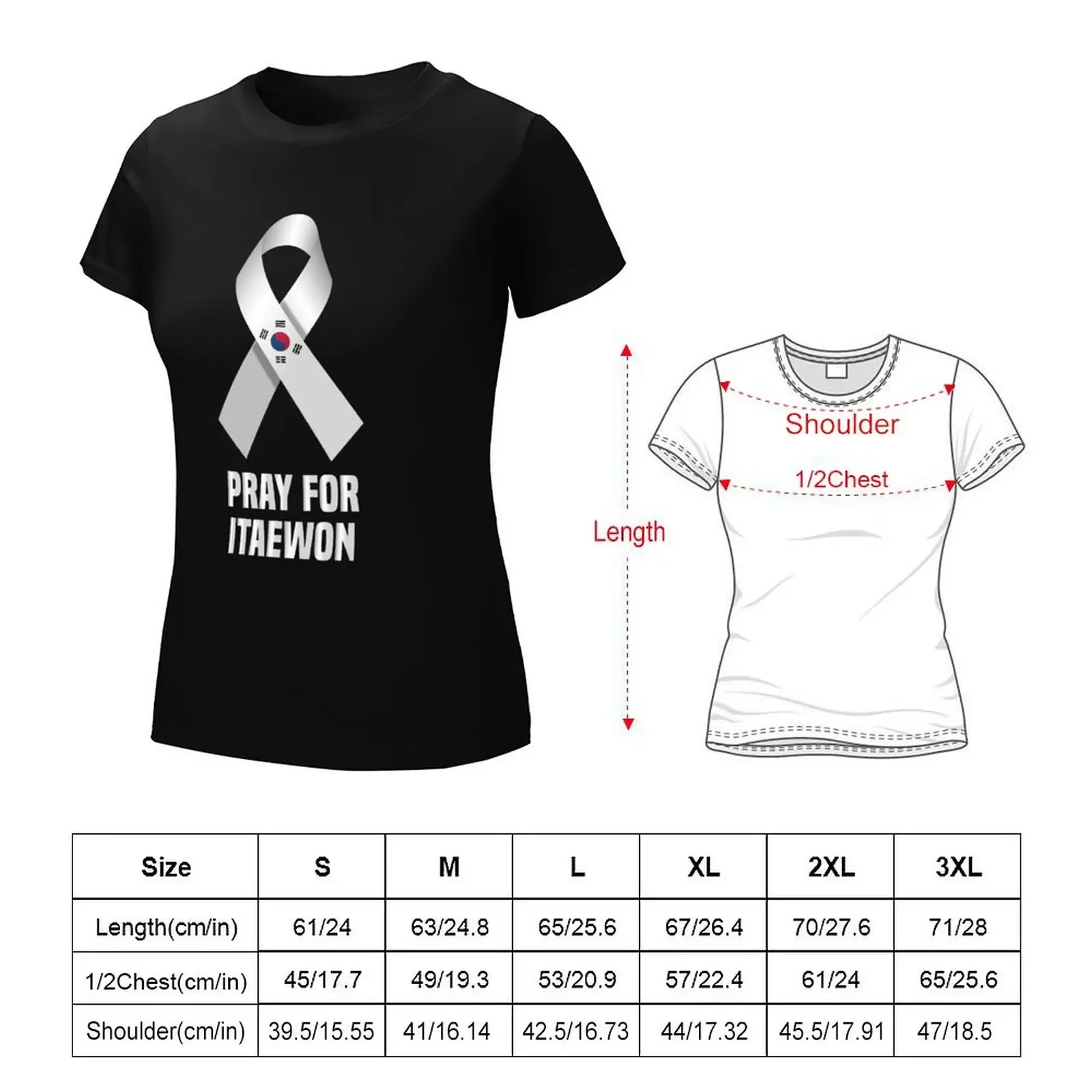 Pray for Itaewon district #prayforitaewon in Seoul South Korea T-Shirt female shirts graphic tees plus size tops T-shirt Women