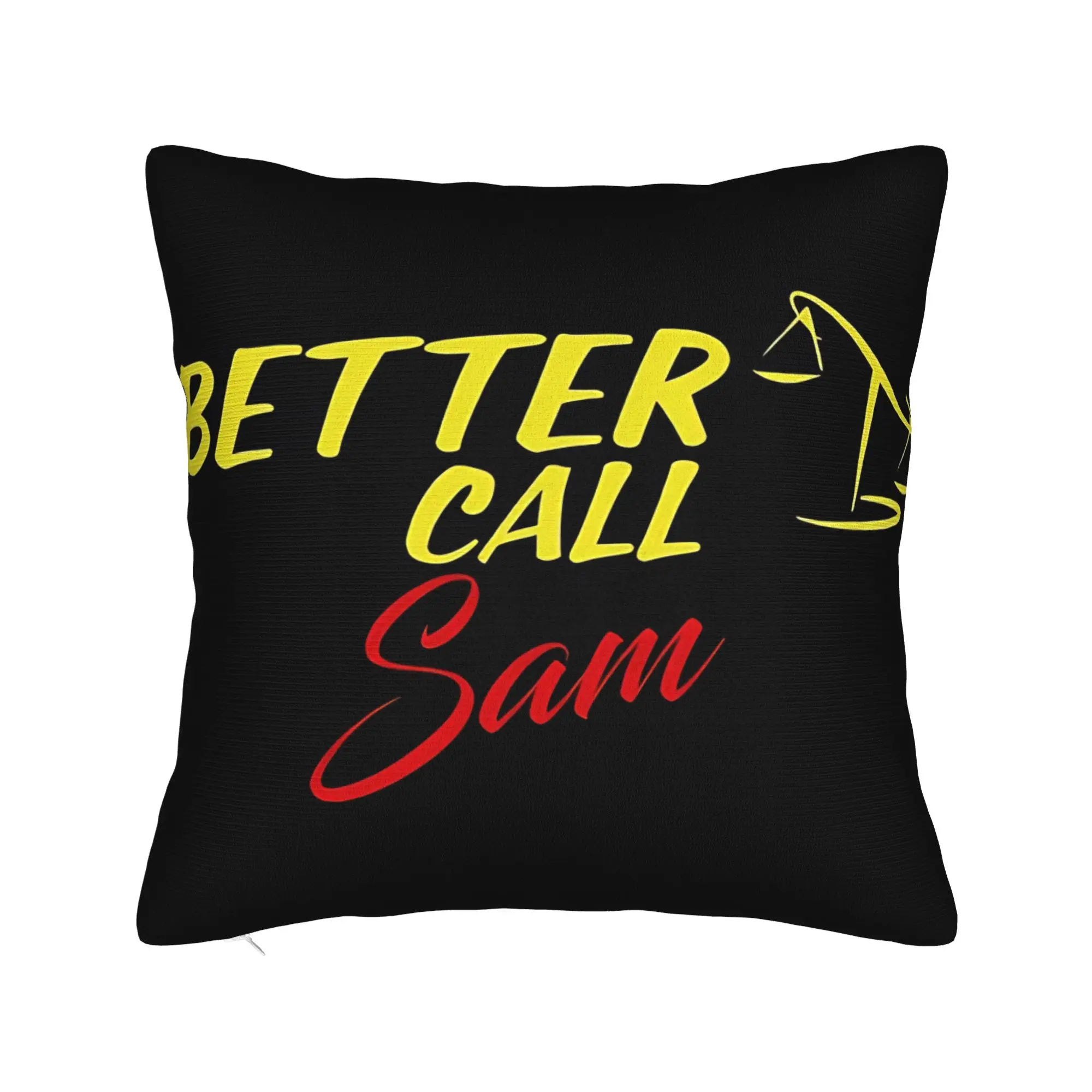Better Call Sam Pillow Case  Comfy Pillow Cover Fashion Pillowcases For Sofa Home Decoration