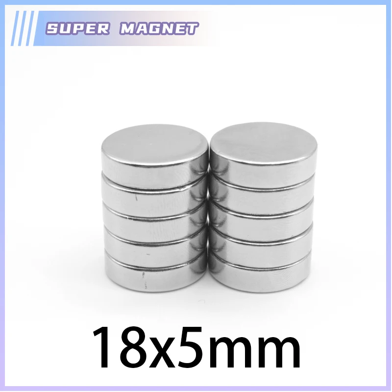 2/5/10/20/50PCS 18x5 Round Powerful Strong Magnetic Magnets 18x5mm 18*5 Thick Cylinder Rare Earth Neodymium Magnets 18mm x 5mm