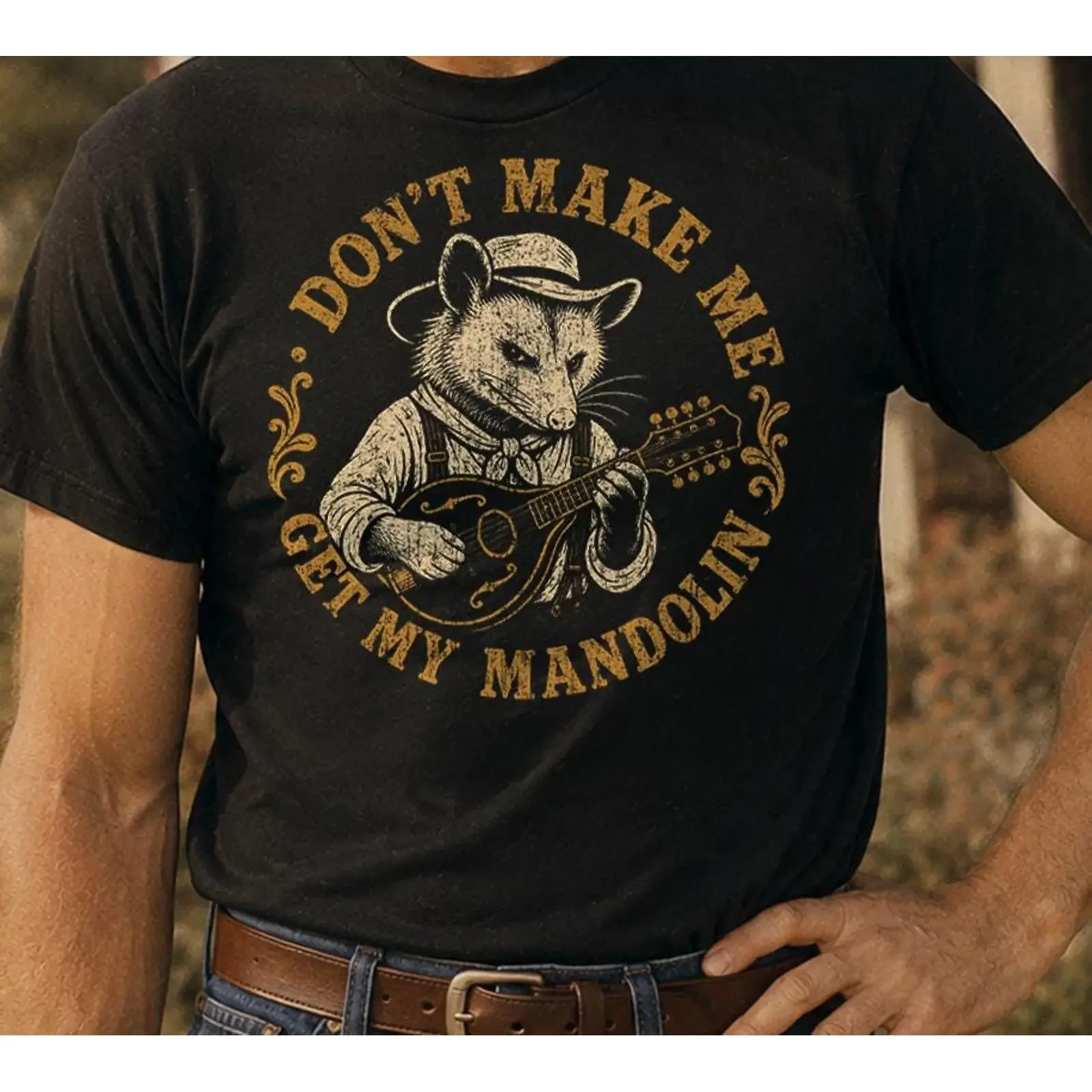 Don t Make Me Get My Mandolin Shirt Funny Bluegrass Music Player Old Time vintage Washed homme graphic Stylish Comfortable
