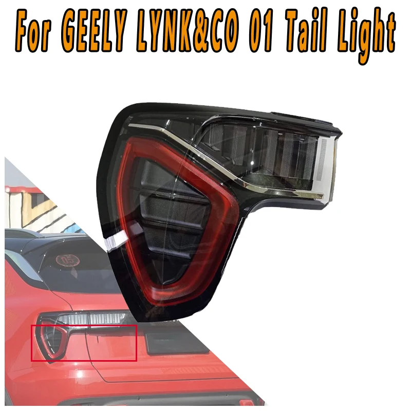 

For GEELY LYNK&CO 01 LED Car Rear Bumper Tail Light Assembly Tail Lamp Taillights Rear Brake Lamp Reverse Light Turn Signal Lamp