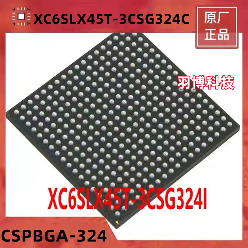 1pcs XC6SLX45T-3CSG324C XC6SLX45T-3CSG324I CSPBGA-324 Original Integrated circuit