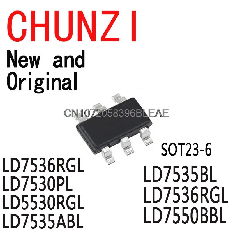 10PCS New and Original SOT23-6 Chip LD7536RGL LD7536RG LD7530PL LD5530RGL LD7535ABL LD7535BL LD7536RGL LD7550BBL