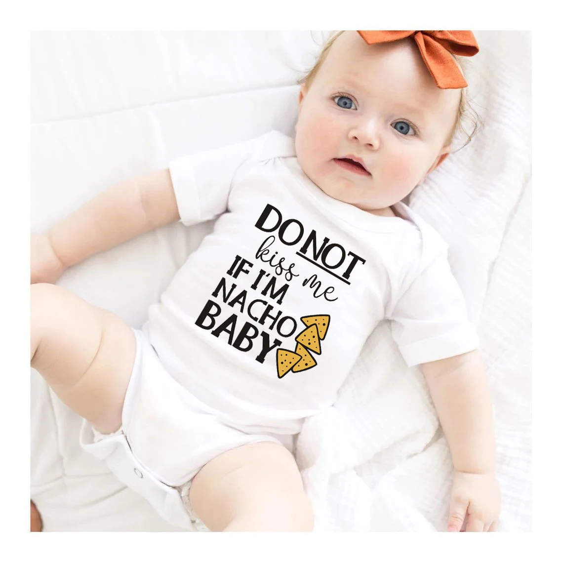 Do Not Kiss Me If I'm Nacho Print Baby Bodysuit Funny Infant Romper Cute Newbron Shower Gift Boys Girls Clothes Baby Jumpsuit