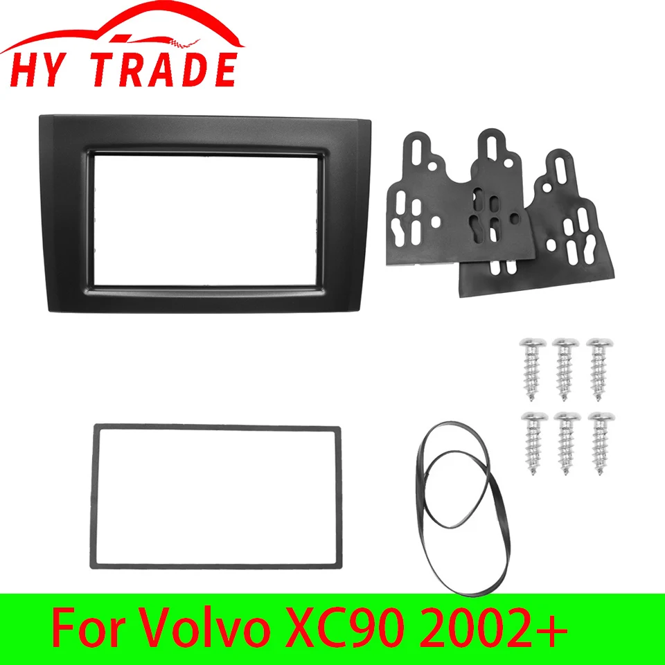 

HY 2 Din Car Radio Fascia For Volvo XC90 2002+ DVD Stereo Frame Panel Dash Installation CD Frame Mounting Trim Kit Bezel