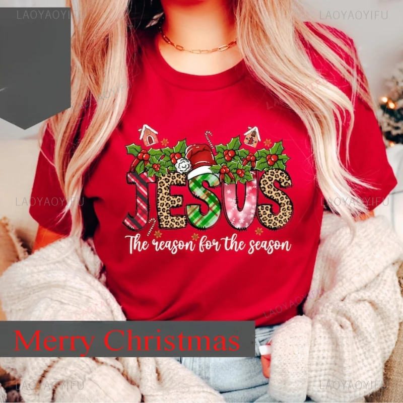 Jesus Is God Woman Christmas Red T-shirt New Year Xmas Memory of Jesus Christ High Quality Cotton Printed T-shirt Party Tops