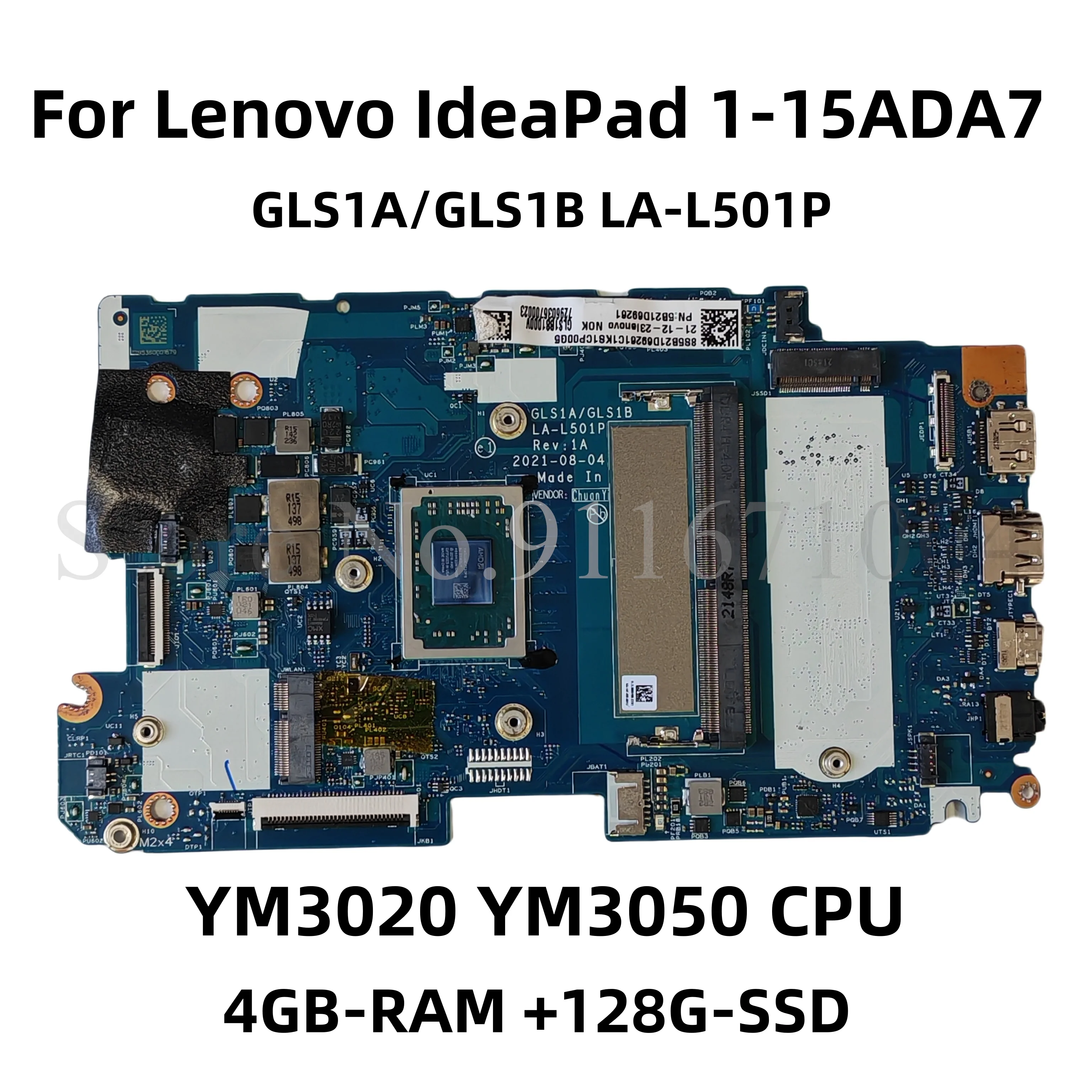 GLS1A/GLS1B LA-L501P For Lenovo IdeaPad 1-15ADA7 Laptop Motherboard WIth YM3020 YM3050 CPU 4GB-RAM +128G-SSD FRU: 5B21D69263