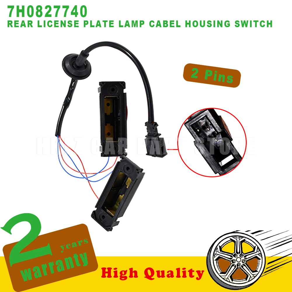 New OEM 7H0827740 For VW Transporter T5 T6 Caddy MK2 MK3 2004-2015 Rear License Plate Lamp Cabel Housing Switch car accessories